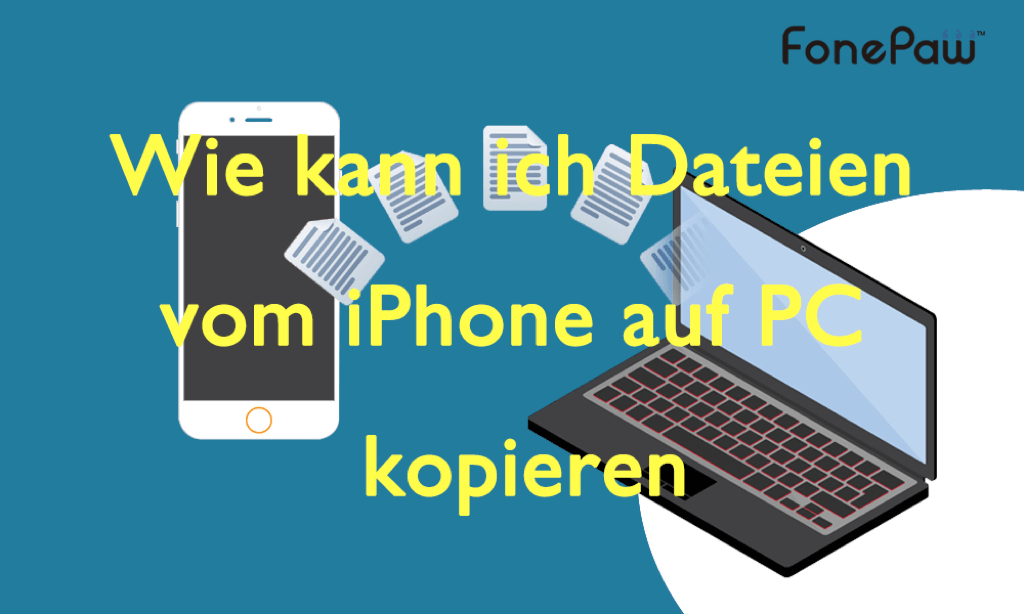 Dateien vom iPhone auf PC kopieren