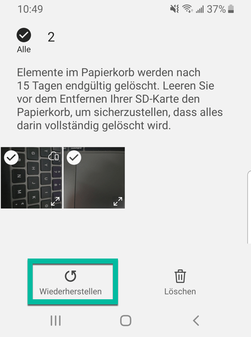 Android Bilder wiederherstellen Galerie Papierkorb