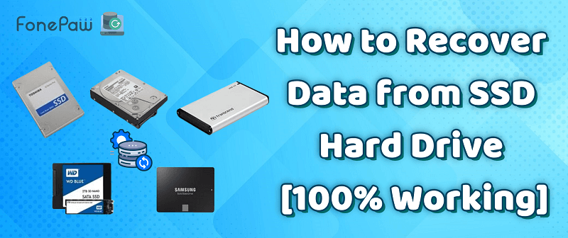 Best Way for SSD Data Recovery